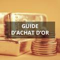 Guide d'achat d'Or